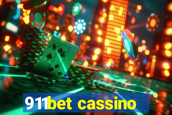 911bet cassino